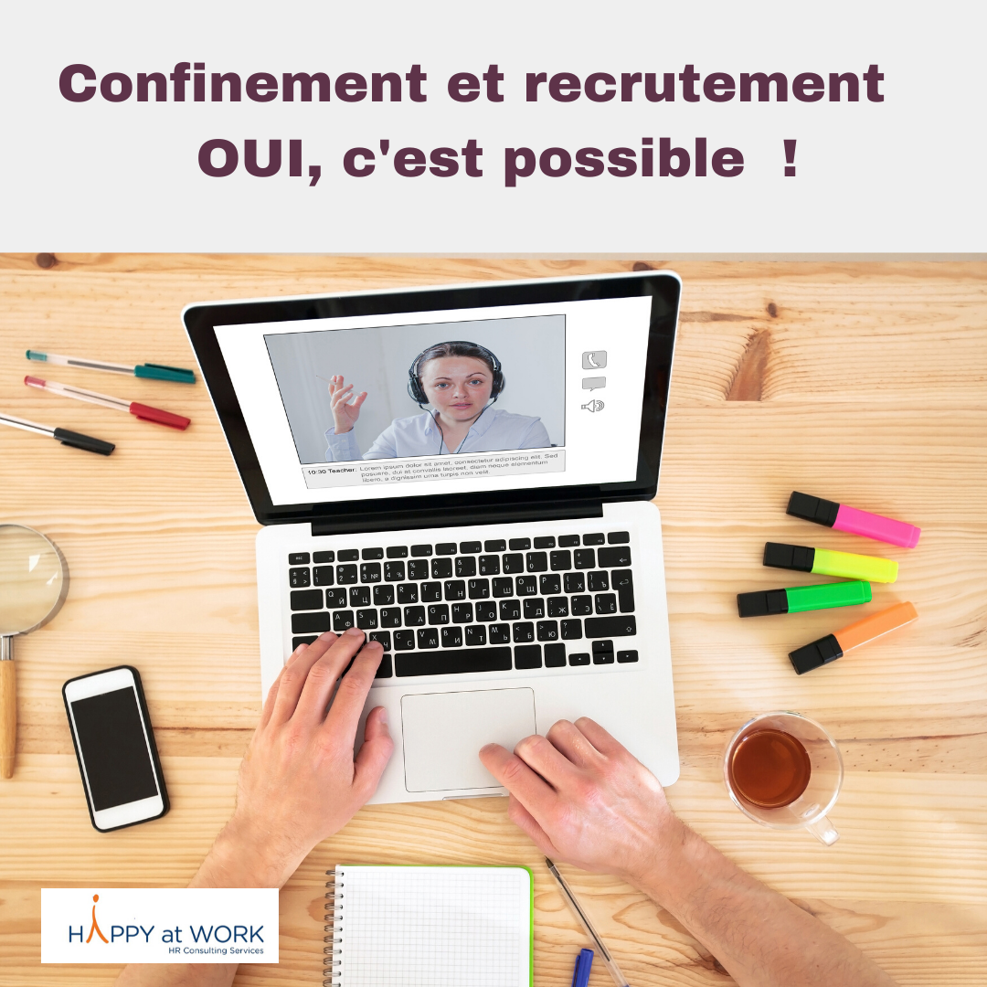 You are currently viewing Recrutement et confinement : OUI, c’est possible